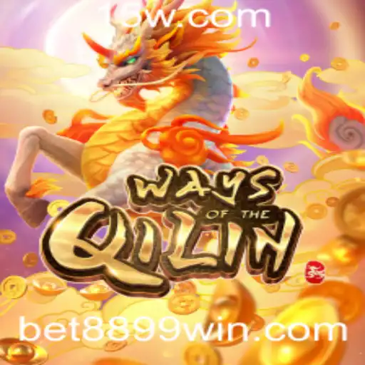 WaysoftheQilin: Uma Jornada no Mundo dos Jogos com 8899win